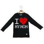 I LOVE MY MOM